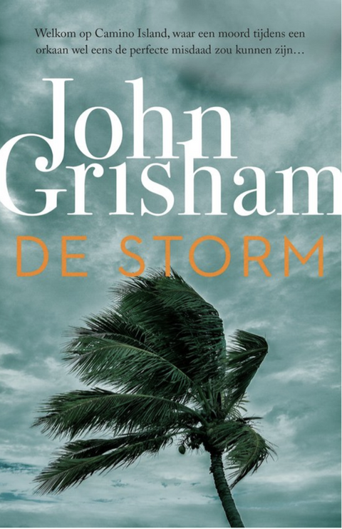 De storm – boekcover – John Grisham – ISBN 9789400512788 – paperback – als nieuw