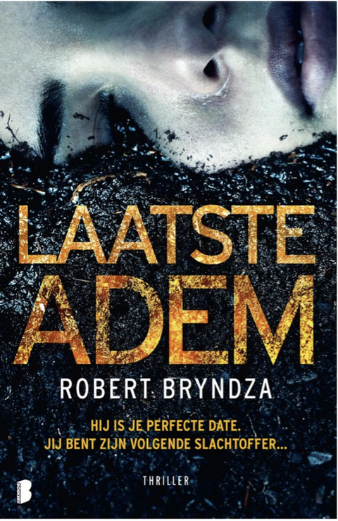 Erika Foster 4 - Laatste adem – boekcover – Robert Bryndza – ISBN 9789022589557 – paperback – als nieuw