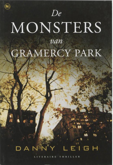 Monsters Van Gramercy Park – boekcover – Danny Leigh – ISBN 9789044316681 – paperback – als nieuw