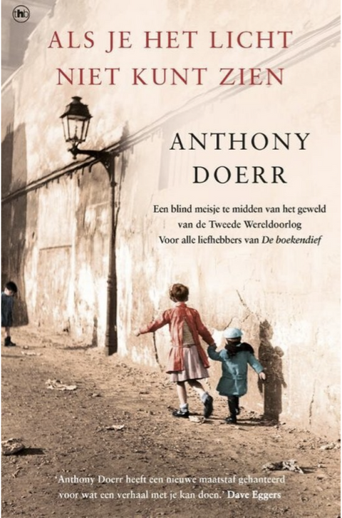 Als je het licht niet kunt zien – boekcover – Anthony Doerr – ISBN 9789044345940 – paperback – als nieuw