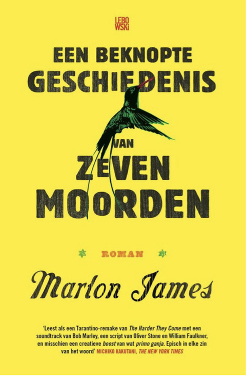 Een beknopte geschiedenis van zeven moorden – boekcover – Marlon James – ISBN 9789048825318 – paperback – als nieuw