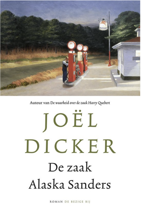 De zaak Alaska Sanders – boekcover – Joel Dicker – ISBN 9789403187419 – paperback – als nieuw