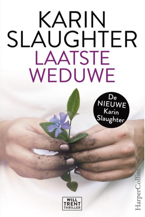 Laatste weduwe – boekcover – Karin Slaughter – ISBN 9789402703443 – paperback – als nieuw