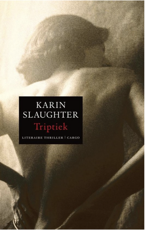 Triptiek – boekcover – Karin Slaughter – ISBN 9789023428114 – paperback – als nieuw