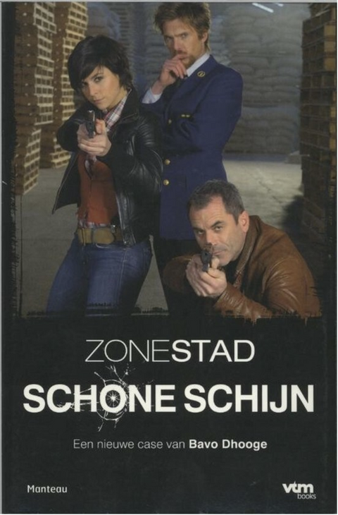 Zone Stad - Schone Schijn – boekcover – Bavo Dhooge – ISBN 9789022325704 – paperback – als nieuw
