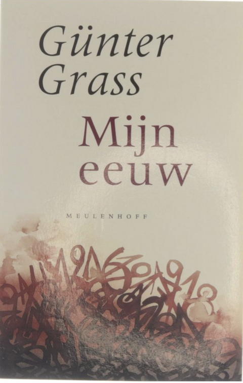 Mijn eeuw – boekcover – Günter Grass – ISBN 9789047706618 – paperback – als nieuw