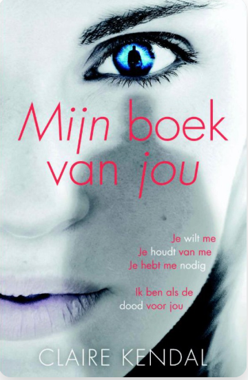 Mijn boek van jou – boekcover – Claire Kendal – ISBN 9789025486846 – paperback – als nieuw