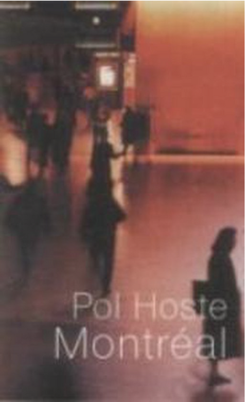 Montréal – boekcover – Paul Hoste – ISBN 9789020416701 – paperback – als nieuw