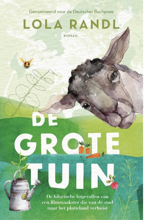 De grote tuin – boekcover – Lola Randl – ISBN 9789021414683 – paperback – als nieuw