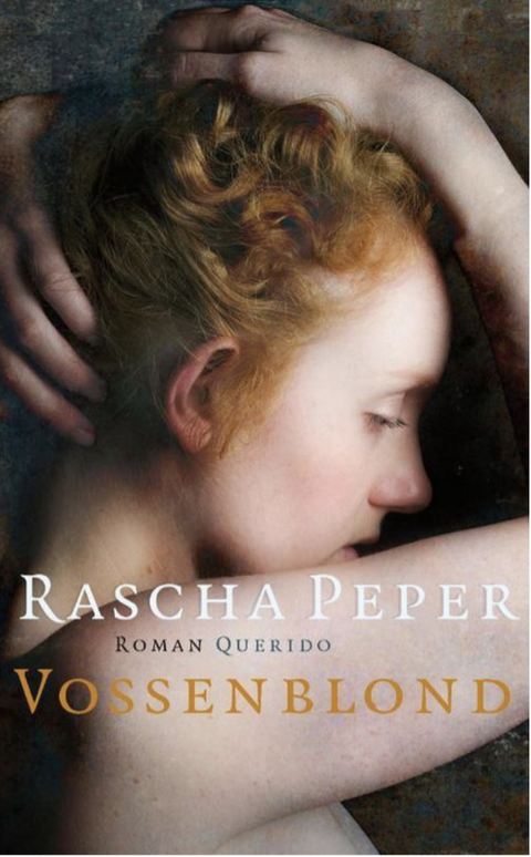 Vossenblond – boekcover – Rascha Peper – ISBN 9789023492399 – hardcover – als nieuw