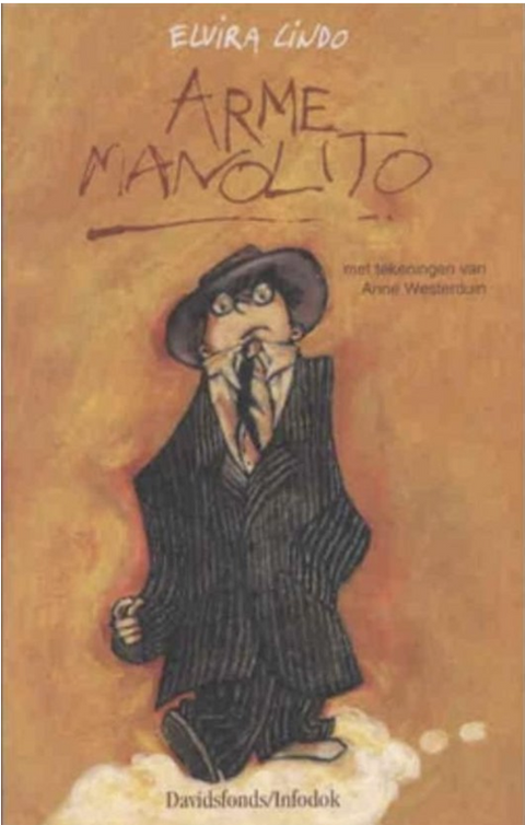 Arme Manolito – boekcover – Elvira Lindo – ISBN 9789065659774 – hardcover – als nieuw