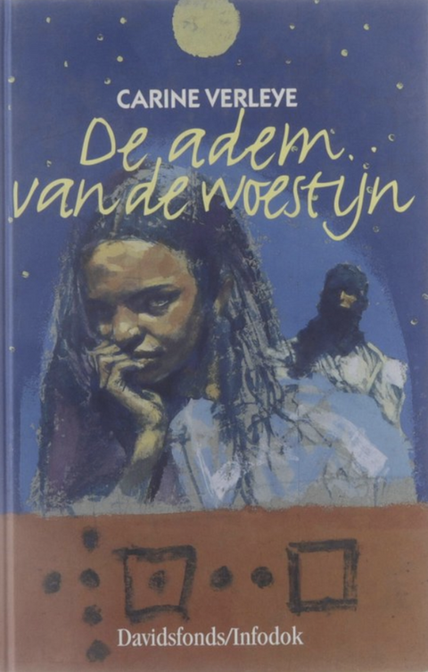 De adem van de woestijn – boekcover – Carine Verleye – ISBN 9789065657794 – hardcover – als nieuw