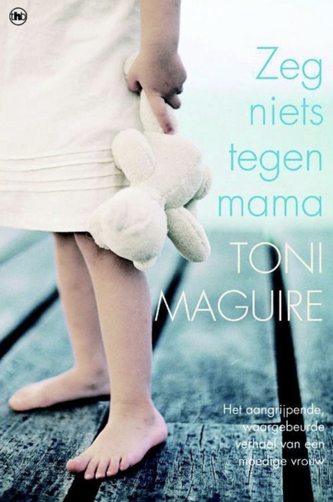 Zeg niets tegen mama – boekcover – Toni Maguire – ISBN 9789044321449 – paperback – als nieuw