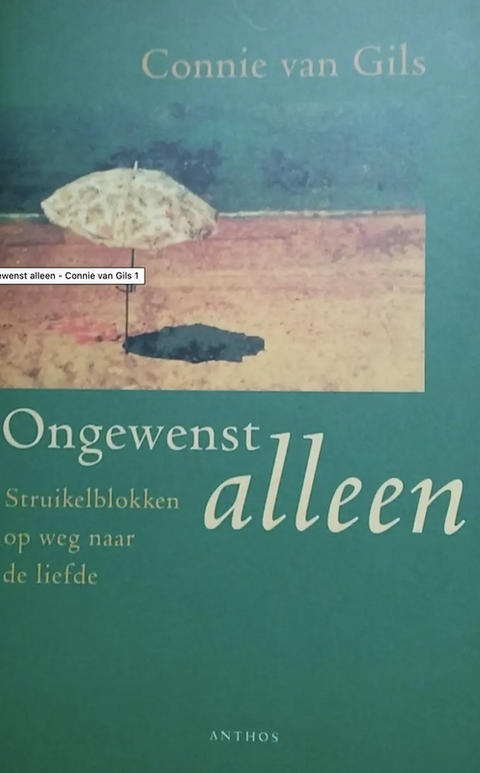Ongewenst Alleen
 – boekcover – Connie van Gils – ISBN 9789041402059 – paperback – als nieuw