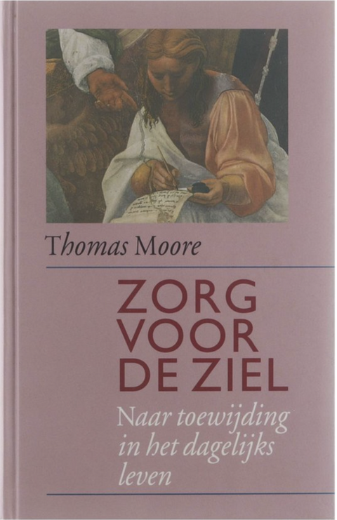 Zorg voor de ziel – boekcover – Thomas Moorse – ISBN 9789063254391 – hardcover – als nieuw
