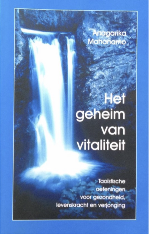 Geheim van vitaliteit – boekcover – Anagarika Mahanamo – ISBN 9789020243109 – paperback – als nieuw