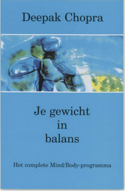 Je Gewicht In Balans – boekcover – Deepak Chopra – ISBN 9789020243154 – paperback – als nieuw