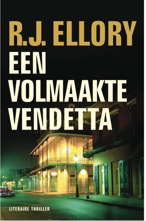 Een volmaakte vendetta – boekcover – R.J. Ellory – ISBN 9789026127038 – paperback – als nieuw
