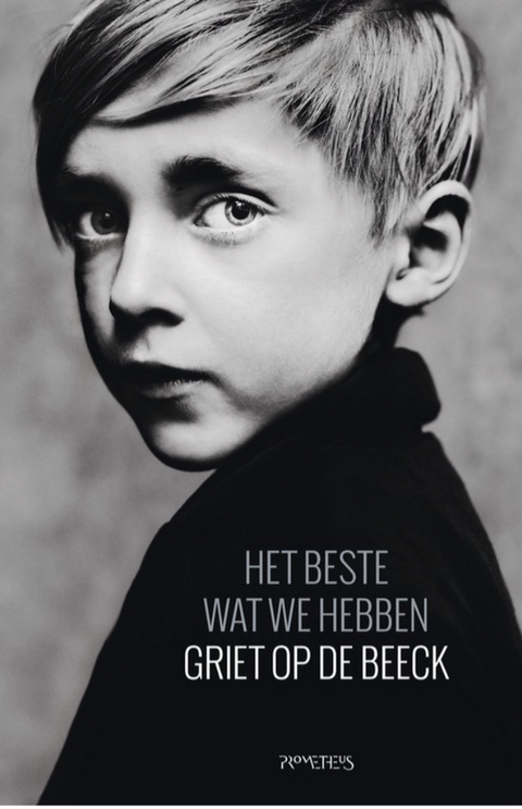 Het beste wat we hebben – boekcover – Griet Op de Beeck – ISBN 9789044629378 – hardcover – als nieuw