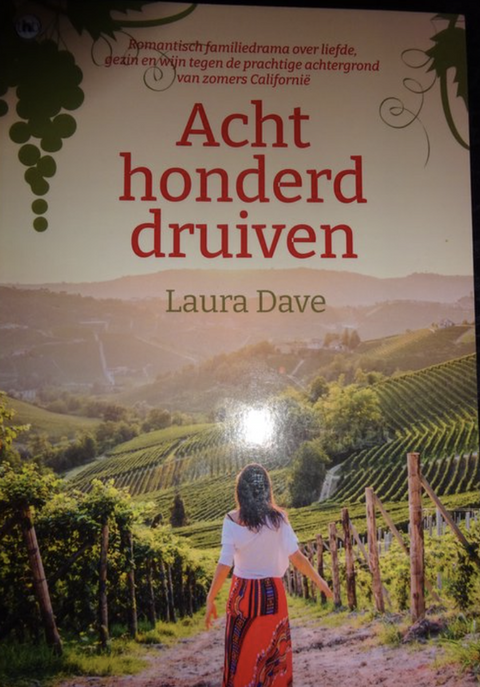 Achthonderd Druiven – boekcover – Laura Dave – ISBN 9789044367430 – paperback – goed