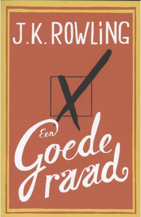 Een goede raad – boekcover – J.K. Rowling – ISBN 9789022564301 – paperback – als nieuw