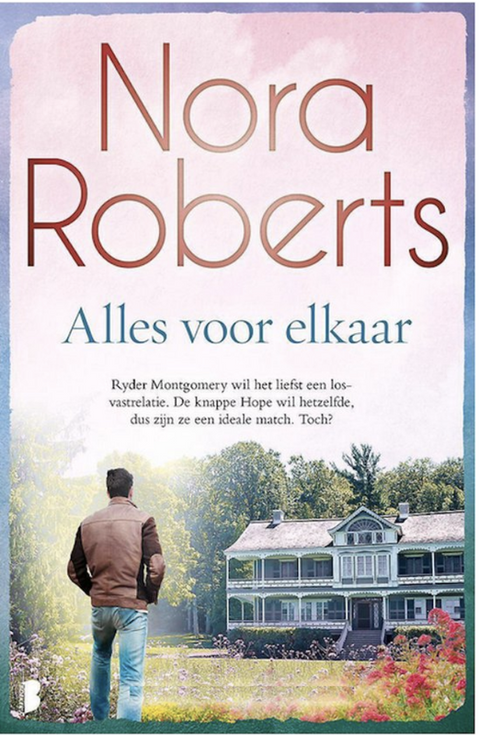 Alles voor elkaar – boekcover – Nora Roberts – ISBN 9789022593103 – paperback – als nieuw
