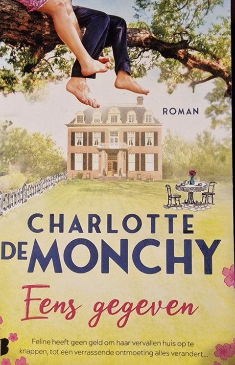 Eens gegeven – boekcover – Charlotte de Monchy – ISBN 9789022596906 – paperback – als nieuw