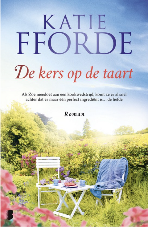 De kers op de taart – boekcover – Katie Fforde – ISBN 9789022591994 – paperback – als nieuw