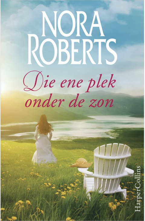 Die ene plek onder de zon – boekcover – Nora Roberts
 – ISBN 9789402700916 – paperback – als nieuw