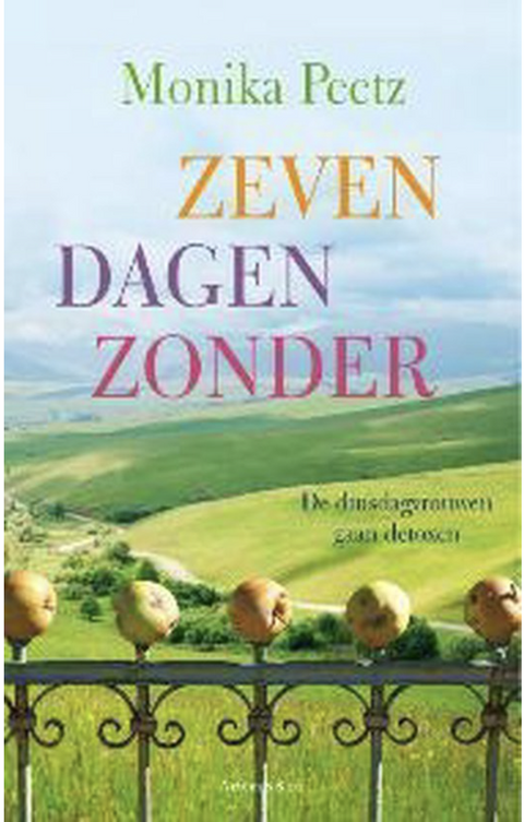 Zeven dagen zonder – boekcover – Monika Peetz – ISBN 9789047203223 – paperback – als nieuw