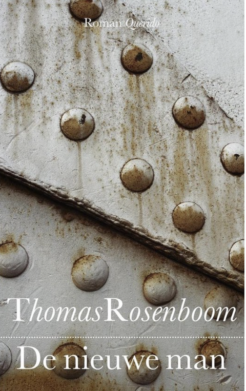 De nieuwe man – boekcover – Thomas Rosenboom – ISBN 9789021437583 – paperback – als nieuw
