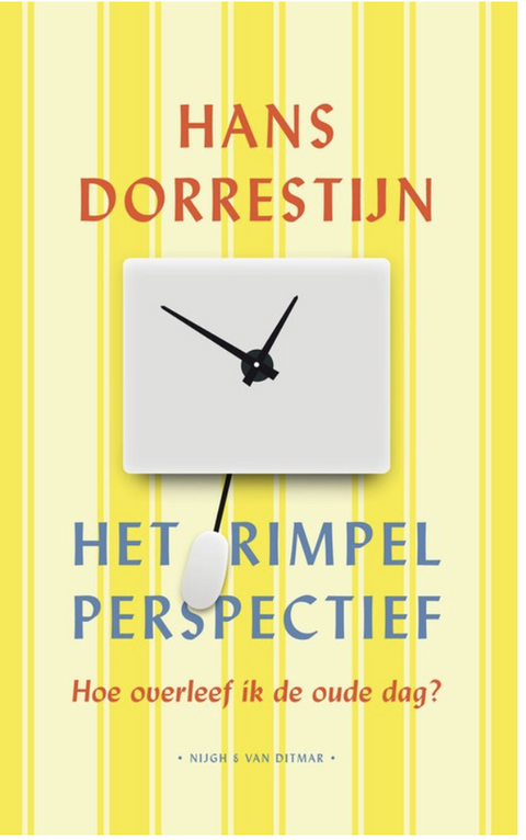 Het rimpelperspectief: Hoe overleef ik de oude dag – boekcover – Hans Dorrestijn – ISBN 9789038805467 – hardcover – als nieuw