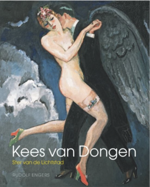 Kees van Dongen ster van de lichtstad – boekcover – Rudolf Engers – ISBN 9789055947508 – hardcover – als nieuw