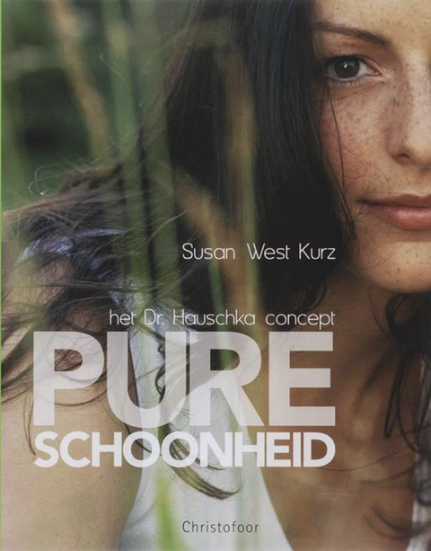 Pure Schoonheid: het Dr. Hauschka concept – boekcover – Susan West Kurz
 – ISBN 9789062388790 – hardcover – als nieuw