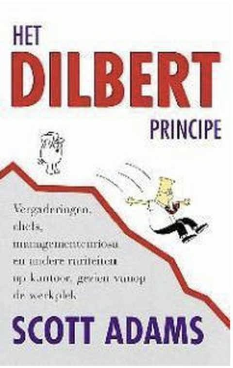 Het Dilbert principe – boekcover – Scott Adams – ISBN 9789020931013 – paperback – als nieuw