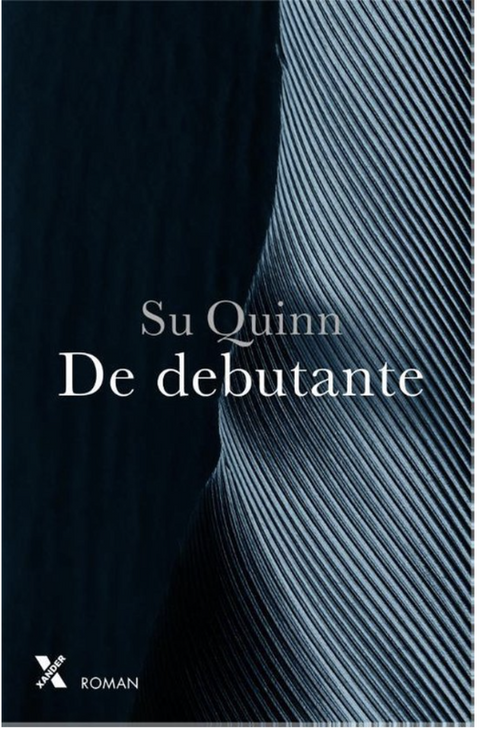 De debutante – boekcover – Su Quinn – ISBN 9789401603751 – paperback – als nieuw