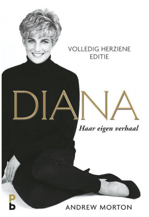 Diana, haar eigen verhaal. (volledig herziene editie
) – boekcover – Andrew Morton – ISBN 9789020608557 – hardcover – als nieuw