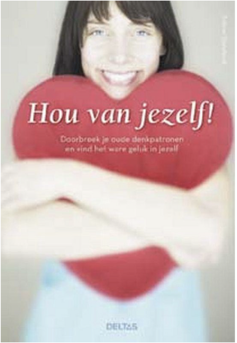 Hou van jezelf – boekcover – Sabine Standenat – ISBN 9789044718287 – paperback – als nieuw