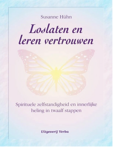 Loslaten en leren vertrouwen – boekcover – Susanne Hühn
 – ISBN 9789055137220 – paperback – als nieuw