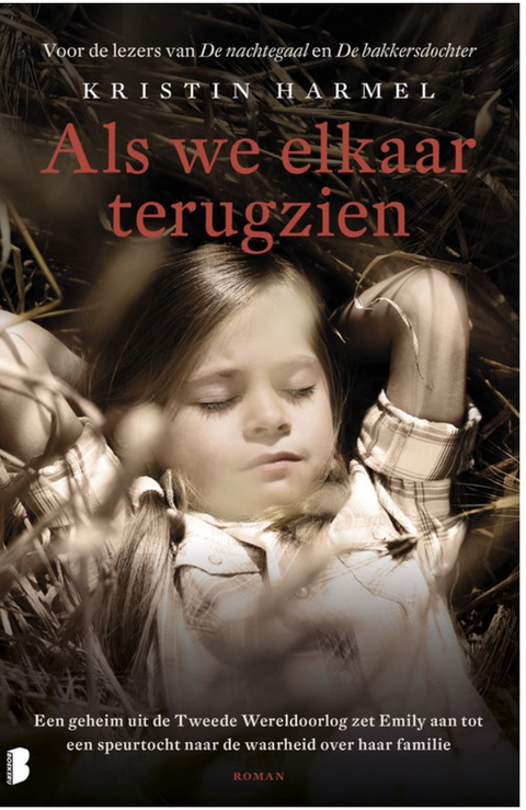 Als we elkaar terugzien – boekcover – Kristin Harmel – ISBN 9789022583418 – paperback – als nieuw