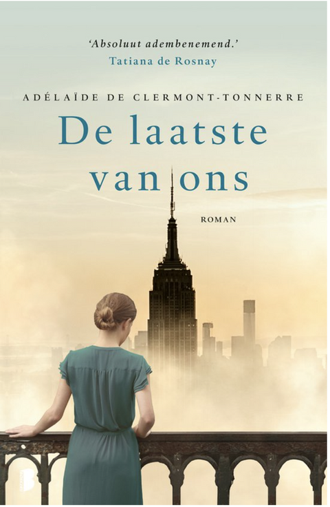 De laatste van ons – boekcover – Adélaïde de Clermont-Tonnerre – ISBN 9789022581377 – paperback – als nieuw