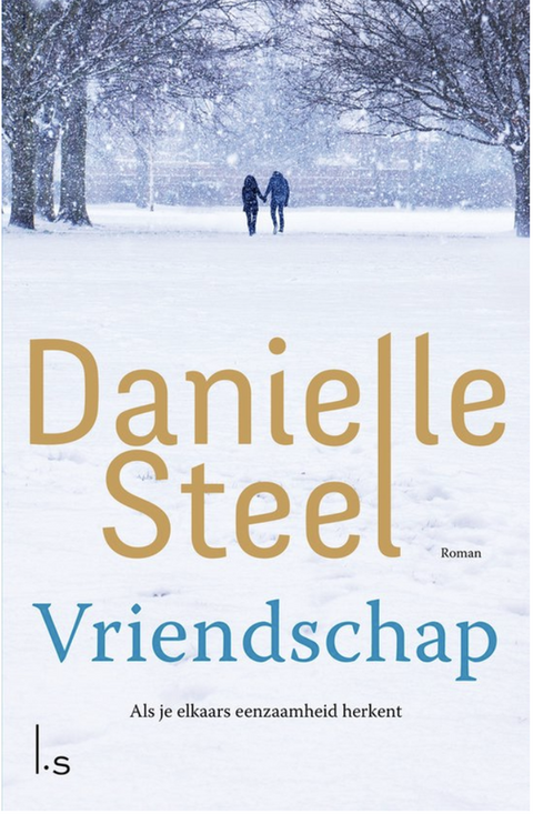 Vriendschap – boekcover – Danielle Steel – ISBN 9789024578405 – paperback – als nieuw