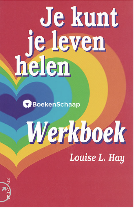 Je kunt je leven helen: werkboek – boekcover – Louise L. Hay – ISBN 9789072455376 – paperback – als nieuw