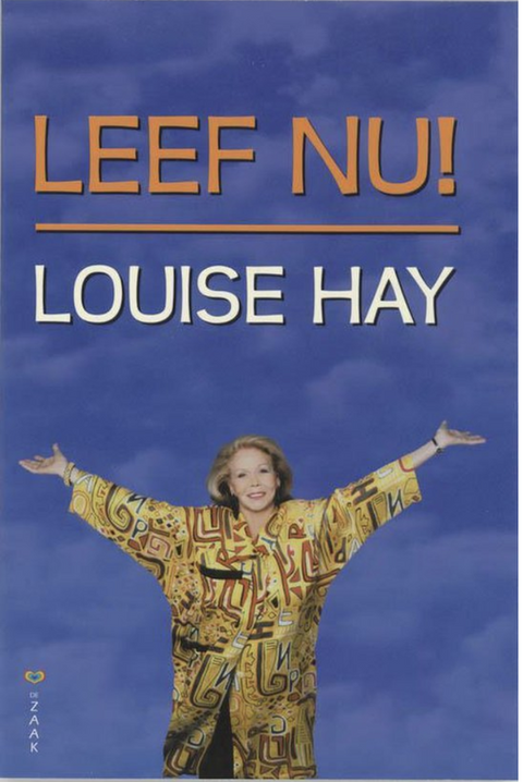 Leef Nu – boekcover – Louise L. Hay – ISBN 9789072455345 – paperback – als nieuw