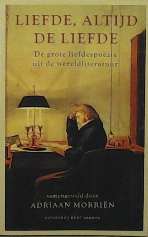 Liefde, altijd de liefde – boekcover – Adriaan Morrien – ISBN 9789035114043 – paperback – als nieuw