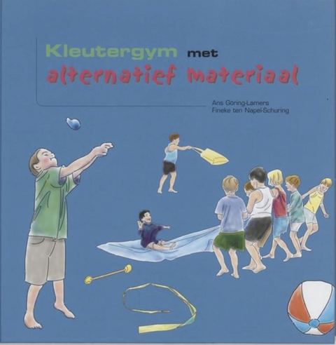 Kleutergym met alternatief materiaal – boekcover – A. Goring-Lamers – ISBN 9789060532201 – hardcover – als nieuw