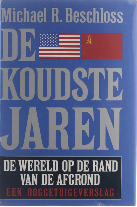 De koudste jaren: de wereld op de rand van de afgrond
 – boekcover –  – ISBN 9789027428080 – hardcover – nieuw
