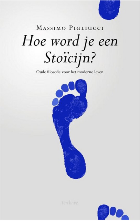 Hoe word je een stoïcijn?: oude filosofie van het moderne leven
 – boekcover – Massimo Pigliucci – ISBN 9789025905675 – paperback – als nieuw