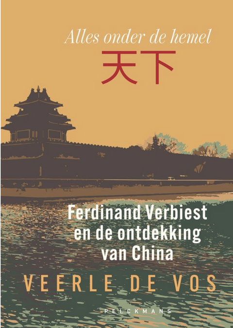 Alles onder de hemel: Ferdinand Verbiest en de ontdekking van China
 – boekcover – Veerle De Vos – ISBN 9789464015676 – paperback – als nieuw