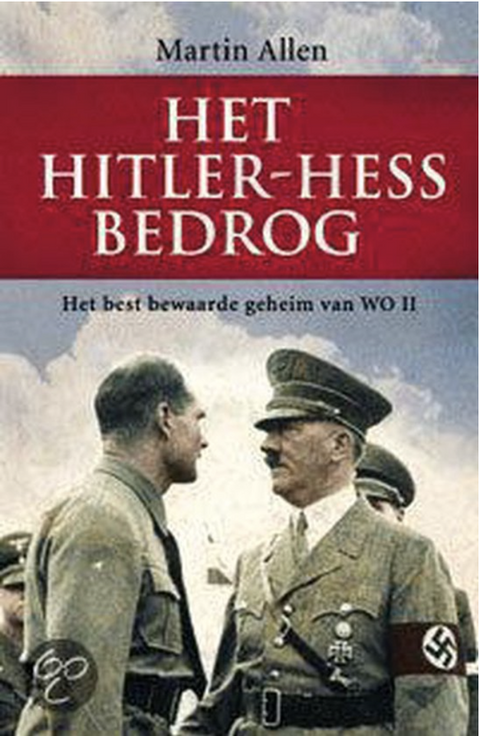 Het Hitler-Hess bedrog – boekcover – Martin Allen – ISBN 9789056174873 – paperback – als nieuw